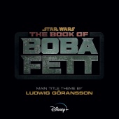 Ludwig Goransson - The Book of Boba Fett [From 