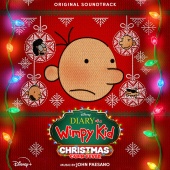 John Paesano - Diary of a Wimpy Kid Christmas: Cabin Fever [Original Soundtrack]