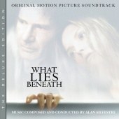 Alan Silvestri - What Lies Beneath [Original Motion Picture Soundtrack / Deluxe Edition]