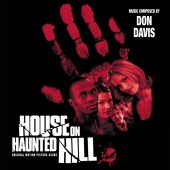 Don Davis - House On Haunted Hill [Original Motion Picture Score]