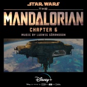 Ludwig Goransson - The Mandalorian: Chapter 6 [Original Score]