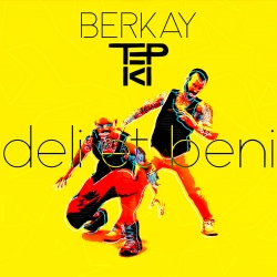 Berkay & Tepki